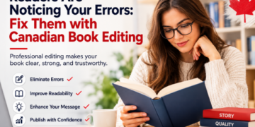 Readers Are Noticing Your Errors: Fix Them with Canadian Book Editing